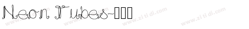 Neon Tubes字体转换